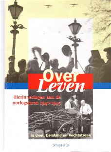 Over leven in Gooi, Eemland en Vechtstreek 1940-1945