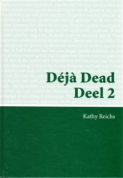 DÉJÀ DEAD - Kathy Reichs - GROTE LETTER - 1