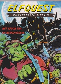 Elfquest De verborgen jaren 8 Het spook van de bessenstruik - 1