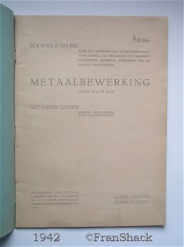 [1942] Metaalbewerking, Autogeen Lassen, Haagse serie/ v.d. Linde - 2