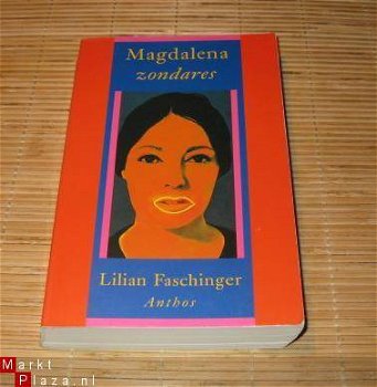 Lilian Faschinger - Magdalena zondares - 1