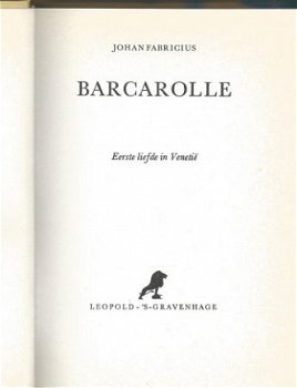 JOHAN FABRICIUS**BARCAROLLE**EERSTE LIEFDE IN VENETIE**NBC - 3