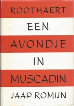 MR. A. ROOTHAERT EN JAAP ROMIJN**EEN AVONDJE IN MUSCADIN** - 1