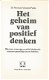 DR. NORMAN VINCENT PEALE**HET GEHEIM VAN POSITIEF DENKEN** - 3 - Thumbnail