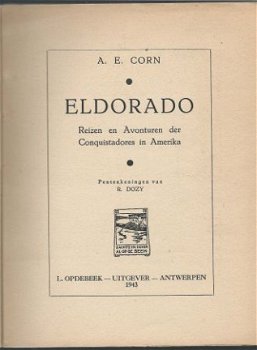 A. E. CORN**ELDORADO**REIZEN DER CONQUISTADORES IN AMERIKA** - 2