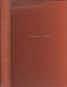 RENE DUMONT**L' UTOPIE OU LA MORT!**TEXTUR*GUILDE DU LIVRE* - 1