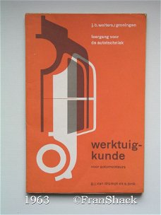 [1963] Werktuigkunde voor automonteurs, van Drumpt e.a., Wolters