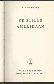 GRAHAM GREENE**DE STILLE AMERIKAAN**THE QUIET AMERICAN*HARDC - 4