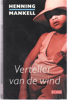 Verteller van de wind door Henning Mankell - 1