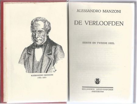 ALESSANDRO MANZONI**DE VERLOOFDEN**BOEK I + BOEK II*HOLLANDS - 2