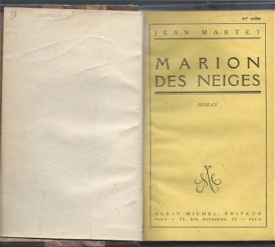 JEAN MARTET**MARION DES NEIGES**HARDCOVER RLIURE**ALBIN MICH - 2