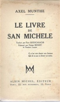 AXEL MUNTHE**LE LIVRE DE SAN MICHELE**RODOCANACHI+PI. BENOIT - 2