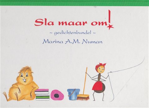 SLA MAAR OM! - Marina A.M. Numan - 1
