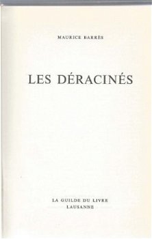 MAURICE BARRES**LES DERACINES**RELIURE TEXTURE**GUILDE LIVRE - 2