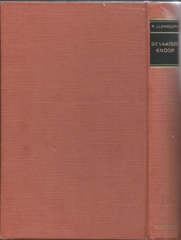 RICHARD LLEWELLYN**DE LAATSTE KNOOP**BRUINE HARDCOVER**ELSEV - 5