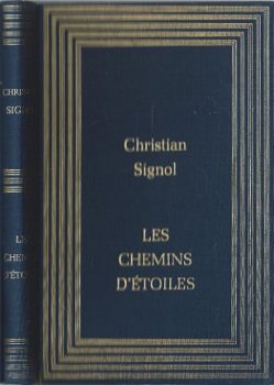CHRISTIAN SIGNOL**LES CHEMINS D' ETOILES**TOILETEXTURE BLEUE - 5
