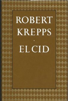 ROBERT KREPPS**EL CID*NEDERLANSE BOEKENCLUB*ZANDSTRA*