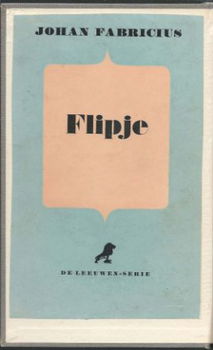 JOHAN FABRICIUS**FLIPJE**DE LEEUWEN-SERIE**HARDCOVER H.J. LE - 2