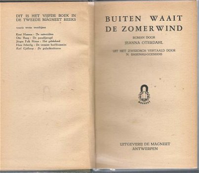 JEANNA OTERDAHL**BUITEN WAAIT DE ZOMERWIND**DE MAGNEET**HARD - 1