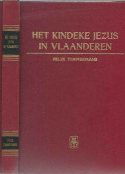 FELIX TIMMERMANS **HET KINDEKEN JEZUS IN VLAANDEREN** RODE REI - 1