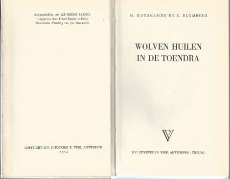 M. KUOSMANEN EN E. BLOMBERG**WOLVEN HUILEN IN DE TOENDRA** - 2