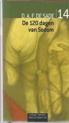 D.A.F. DE SADE**DE 120 DAGEN VAN SODOM*DE MORGEN*LIEFDE LUST