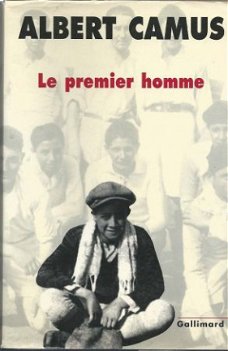 CAHIERS**ALBERT CAMUS**LE PREMIER HOMME**SOFTCOVER GALLIMARD