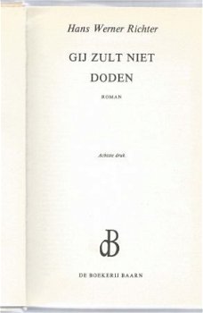 HANS WERNER RICHTER**GIJ ZULT NIET DODEN**DU SOLLST NICHT TO - 1