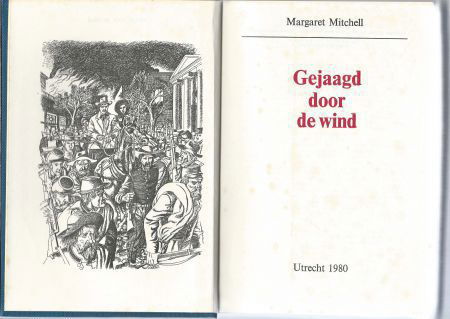MARGARET MITCHELL**GEJAAGD DOOR DE WIND**UTRECHT 1984** - 5