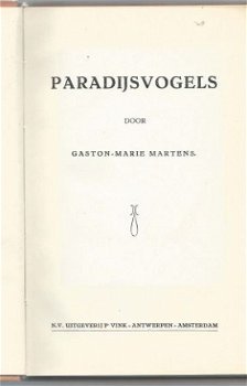 GASTON-MARIE MARTENS**PARADIJSVOGELS**N.V. UITG. VINK - 2