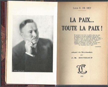 LOUIS E. DE MEY**LA PAIX...TOUTE LA PAIX**1931**HARD. RELIUR - 1