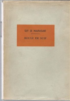 GUY DE MAUPASSANT**BOULE DE SUIF.**RELIURE **L'AMITIE PAR LE - 2