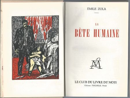 EMILE ZOLA**LA BETE HUMAINE**RELIURE**CLUB DU LIVRE DU MOIS* - 2