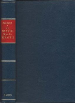 VANCE PACKARD**DE NAAKTE MAATSCHAPPIJ**H. J. PARIS AMSTERDAM - 4