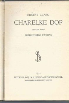 ERNEST CLAES**CHARELKE DOP**+**GERECHTELIJKE DWALING**HARDCO - 2