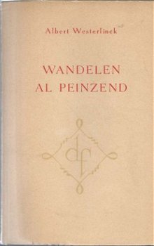 ALBERT WESTERLINCK**WANDELEN AL PEINZEND**SOFTCOVER - 2