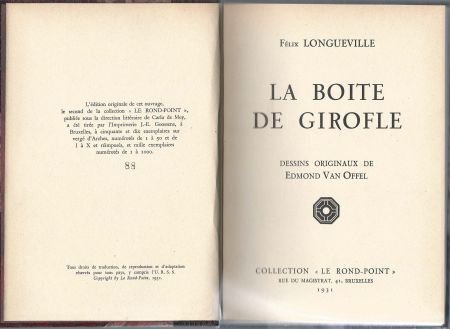 FELIX LONGUEVILLE**LA BOITE DE GIROFLE**EDMOND VAN OFFEL** - 7