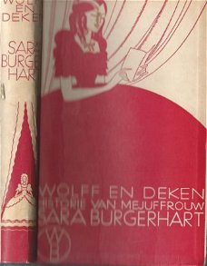 WOLFF EN DEKEN**HISTORIE VAN MEJUFFROUW SARA BURGERHART**WB*