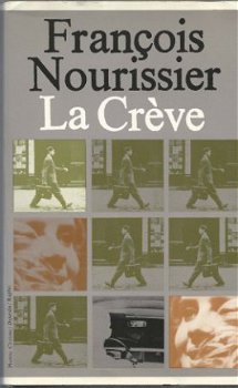 FRANCOIS NOURISSIER**LA CREVE**LE CLUB FRANCAIS DU LIVRE** - 1