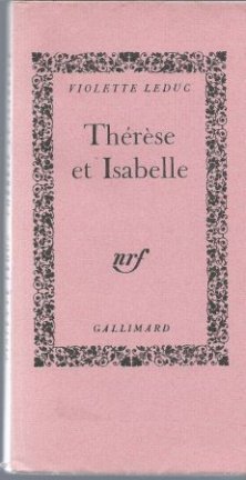 VIOLETTE LEDUC**THERESE ET ISABELLE**NRF GALLIMARD**SOFTCOBV