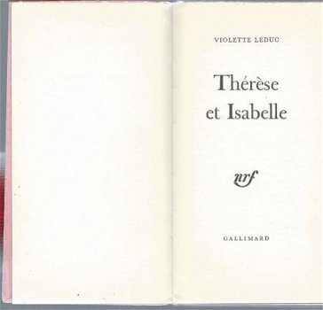 VIOLETTE LEDUC**THERESE ET ISABELLE**NRF GALLIMARD**SOFTCOBV - 2