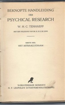 W.H.C. TENHAEFF**BEKNOPTE HANDLEIDING DER PSYCHICAL RESEARCH