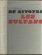 CHRISTINE DE RIVOYRE**LES SULTANS*1964*RELIURE TOILE TEXTUR - 1 - Thumbnail