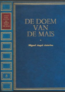 MIGUEL ANGEL ASTURIAS**DE DOEM VAN DE MAIS**D.A.P. REINAERT*