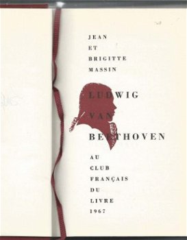 JEAN ET BRIGITTE MASSIN**LUDWIG VAN BEETHOVEN**C. F. L.1967* - 2