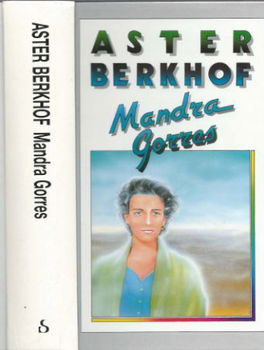 ASTER BERKHOF**MANDRA GORRES**SPLENDIDE LINNEN BOEK-BAND - 1