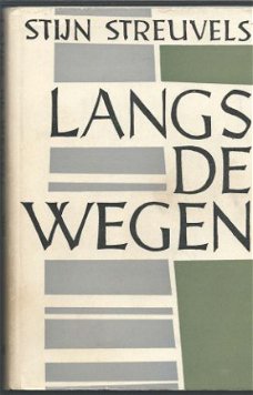 STIJN STREUVELS**LANGS DE WEGEN*TEXTUUR LINNEN BOEKBAND