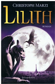 Christoph Marzi = Lilith - De oude stad 2 - 0