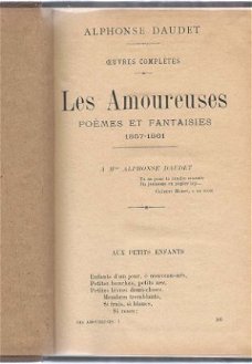 ALPHONSE DAUDET**OEUVRES COMPLETES**LES AMOUREUSES*POEMES ET