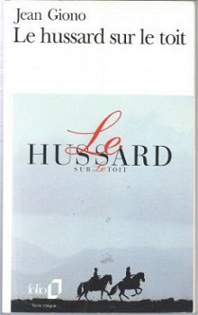 JEAN GIONO**LE HUSSARD SUR LE TOIT**GALLIMARD COLL. FOLIO.* - 1